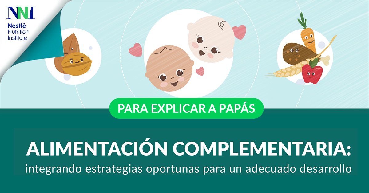 Alimentacion complementaria para un adecuado desarrollo