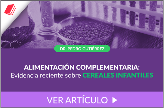 alimentacion complementaria evidencia reciente sobre cereales infantiles