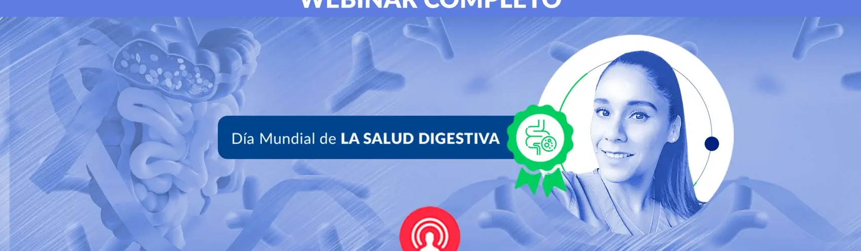El rol de la MICROBIOTA en LA SALUD DIGESTIVA actual y futura