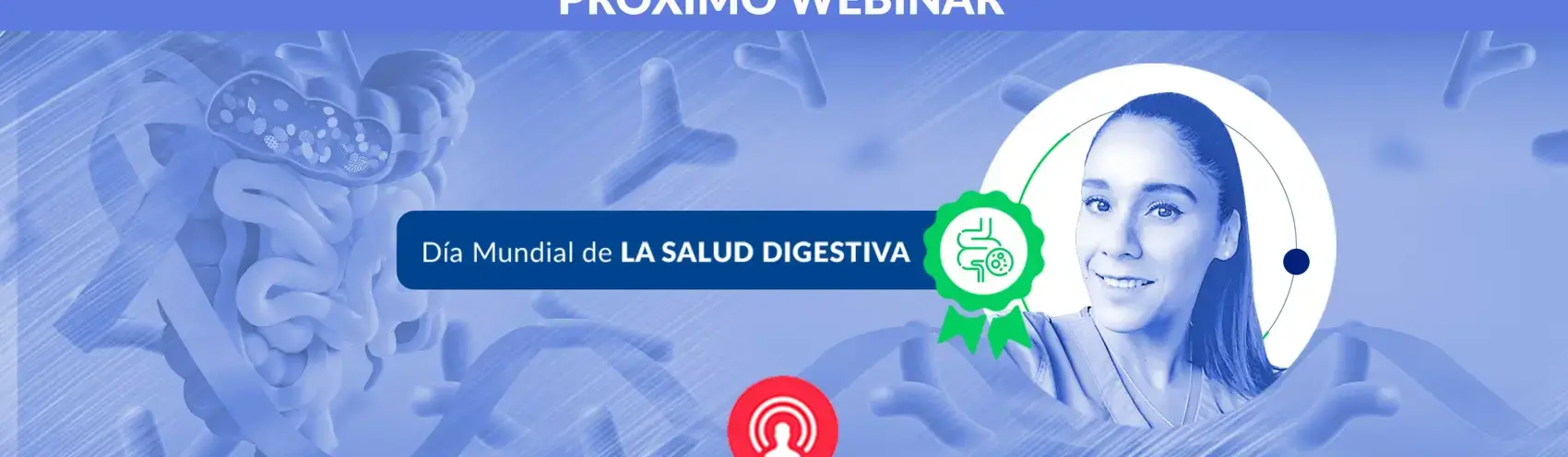 El rol de la Microbiota en la Salud Digestiva actual y futura