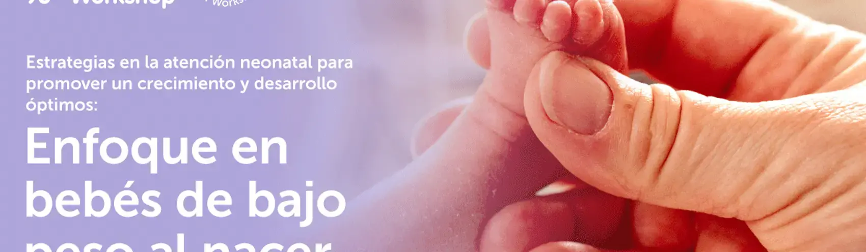 Enfoque en bebés de bajo peso al nacer