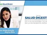 Conferencia "Salud Digestiva sinergia de componentes bioactivos de la leche materna" (videos)