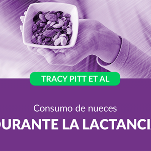 Consumo de nueces durante la lactancia