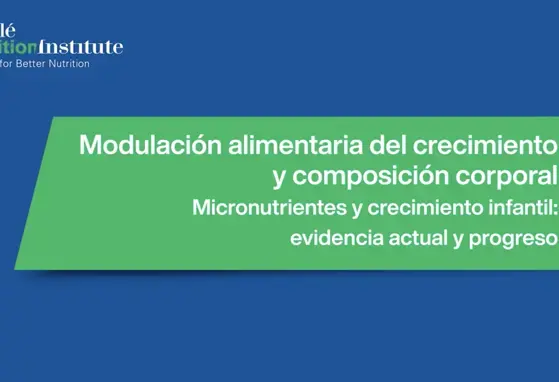 NNIW89 - Micronutrientes y desarrollo infantil: Evidencia actual y progreso 