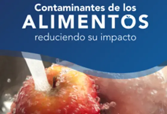 Contaminantes de los alimentos reduciendo su impacto (infographics) Contaminantes de los alimentos reduciendo su impacto (infographics)