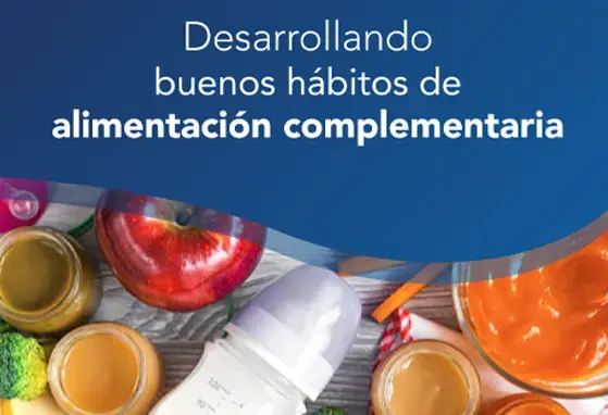 Desarrollando buenos hábitos de alimentación complementaria (infographics)