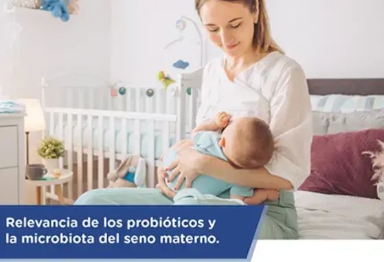Relevancia de los probióticos y la microbiota del seno materno (infographics) Relevancia de los probióticos y la microbiota del seno materno (infographics)