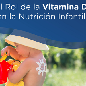 El Rol de la Vitamina D en la Nutrición Infantil (infographics)