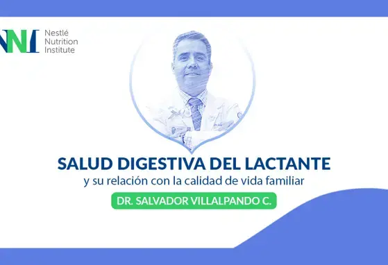 Conferencia: "Salud digestiva del lactante y su relación con la calidad de vida familiar" (videos)