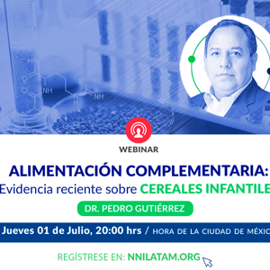 ALIMENTACIÓN COMPLEMENTARIA: Evidencia reciente sobre CEREALES INFANTILES 