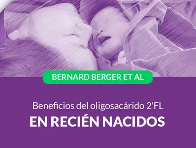 Beneficios del oligosacárido 2’FL en recién nacidos